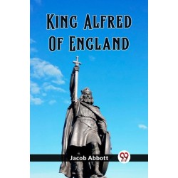 King Alfred Of England (Edition2023)