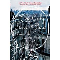 The Only Street in Paris: Life on the Rue des Martyrs
