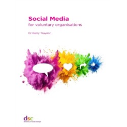 Social Media: for voluntary organisations