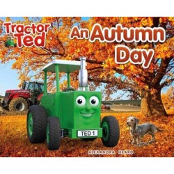 Tractor Ted An Autumn Day: Explore the farm in Autumn and see the machines at work