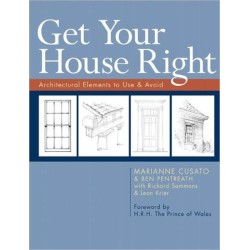 Get Your House Right: Architectural Elements to Use & Avoid