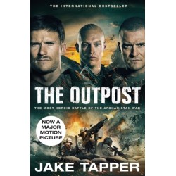 The Outpost: The Most Heroic Battle of the Afghanistan War