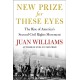 New Prize for These Eyes: The Rise of America's Second Civil Rights Movement