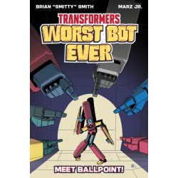 Transformers: Worst Bot Ever : Meet Ballpoint