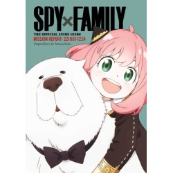 Spy x Family: The Official Anime Guide—Mission Report: 221001-1224