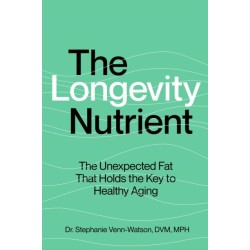 The Longevity Nutrient: The Unexpected Fat That Holds the Key to Healthy Aging
