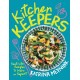 Kitchen Keepers: Real-life Recipes to Make on Repeat