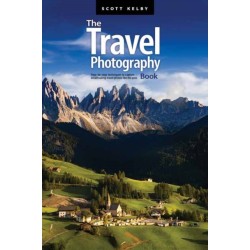 The Travel Photography Book: Step-by-step Techniques to Capture Breathtaking Travel Photos like the Pros