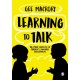Learning to Talk: The many contexts of children’s language development