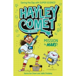 Hayley Comet, Kid Genius: Mission to Mars!: Saving the Day with Super Science!