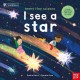 University of Cambridge: Teeny Tiny Science: I See a Star: A book about the life-cycle of a star