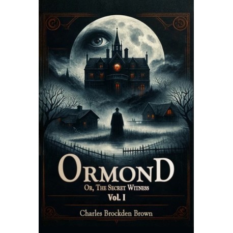 OrmondOr, The Secret Witness Vol. I (Edition2024)
