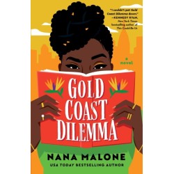 Gold Coast Dilemma: A Novel