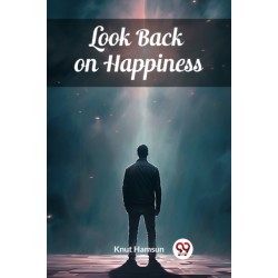 Look Back on Happiness (Edition2024)