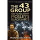 The 43 Group: Battling with Mosley's Blackshirts