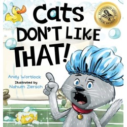 Cats Don't Like That!: A Hilarious Children's Book for Kids Ages 3-7