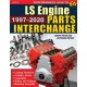 LS Engine Parts Interchange 1997-2020