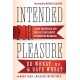 Intended for Pleasure – Sex Technique and Sexual Fulfillment in Christian Marriage: Sex Technique and Sexual Fulfillment in Christian Marriage