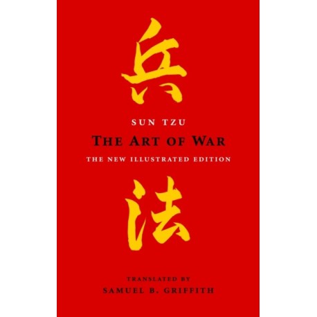 The Art of War: The New Illustrated Edition