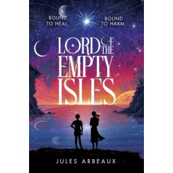 Lord of the Empty Isles: One curse. Two sworn enemies. Thousands of lives in the balance.