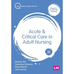 Acute and Critical Care in Adult Nursing