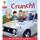 Oxford Reading Tree: Level 4: Floppy's Phonics Fiction: Crunch!