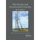 Pile Design and Construction Practice