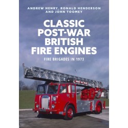 Classic Post-war British Fire Engines: Fire Brigades in 1973