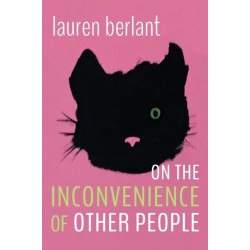 On the Inconvenience of Other People