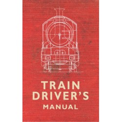 The Train Driver's Manual