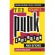 When Reading Really Rocked, volume 2: The Punk Explosion and Beyond
