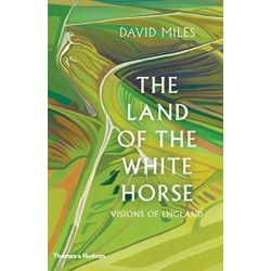 The Land of the White Horse: Visions of England