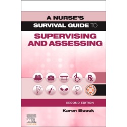 A Nurse's Survival Guide to Supervising and Assessing