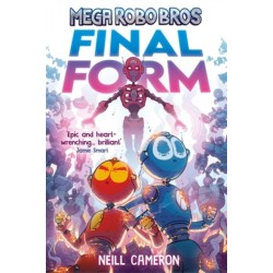 Mega Robo Bros 8: Final Form (a Phoenix Comic Book)