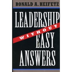 Leadership Without Easy Answers