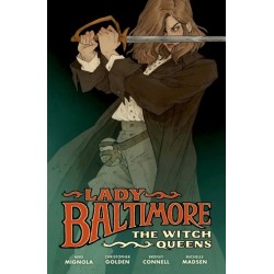 Lady Baltimore: The Witch Queens