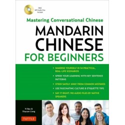 Mandarin Chinese for Beginners: Mastering Conversational Chinese