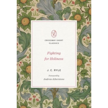 Fighting for Holiness
