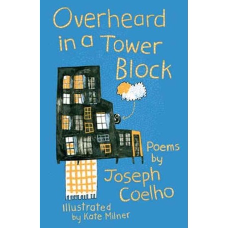 Overheard in a Tower Block: Poems