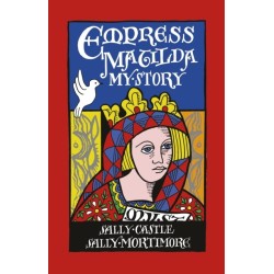 Empress Matilda: My Story