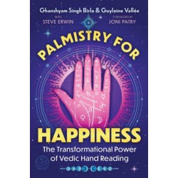 Palmistry for Happiness: The Transformational Power of Vedic Hand Reading