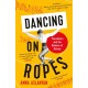 Dancing on Ropes: Translators and the Balance of History