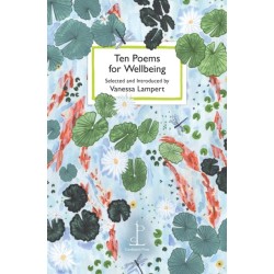 Ten Poems for Wellbeing