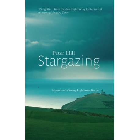 Stargazing: Memoirs of a Young Lighthouse Keeper