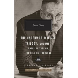 American Tabloid and The Cold Six Thousand: Underworld U.S.A. Trilogy Vol.1