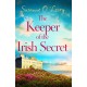 The Keeper of the Irish Secret: An utterly gorgeous second chance romance set in Ireland