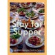 Stay for Supper: Laid-back Vegetarian Food to Share