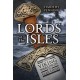 Lords of the Isles: From Viking Warlords to Clan Chiefs