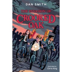 The Invasion of Crooked Oak