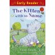 The Early Reader: The Kitten with No Name